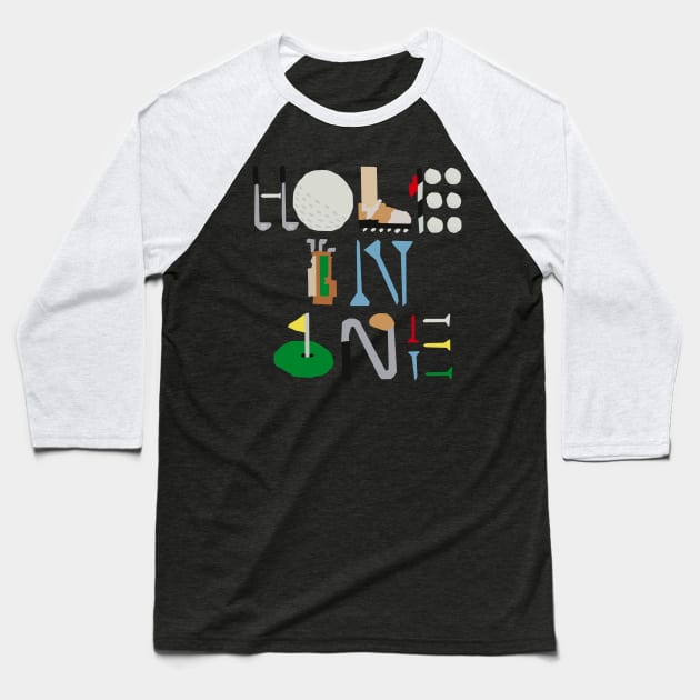 Hole in One Baseball T-Shirt by zsonn